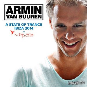  Armin van Buuren - A State Of Trance at Ushuaia, Ibiza 2014 (2014) 
