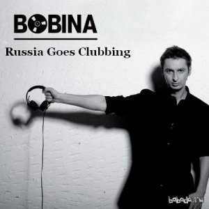  Bobina - Russia Goes Clubbing Episode 330 (2015-02-07) 