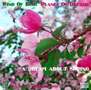  VA - Planet Of Dreams / A Dream About Spring (2011) 