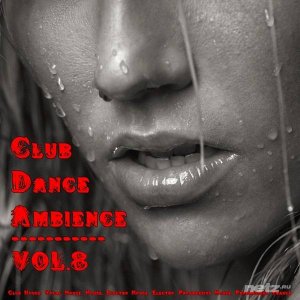  Various Artist - Club Dance Ambience Vol.8 (2015) 