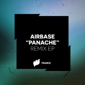  Airbase - Panache (Remix) EP (2015) 