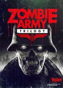  Zombie Army Trilogy (2015/RUS/ENG/RePack) 