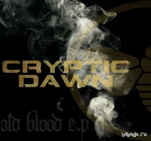 Cryptic Dawn - Old Blood (EP) (2014) 