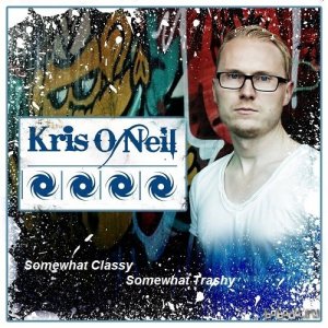  Kris O'Neil - Somewhat Classy Somewhat Trashy 128 (2015-04-22) 