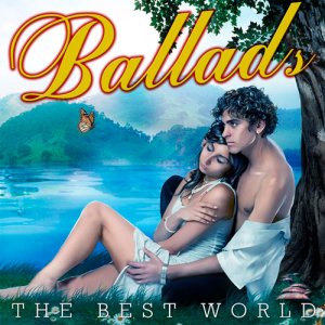  The Best World Ballads (2015) 