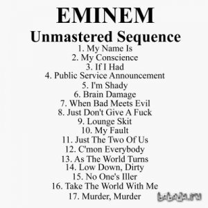  Eminem - Unmastered Sequence 1999 (2015) 