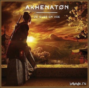  Akhenaton - Je Suis En Vie (Edition Collector) (2014) 