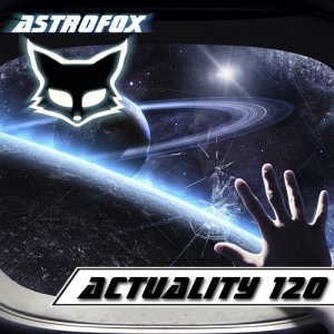  AstroFox - Actuality 120 Best House (2015) 
