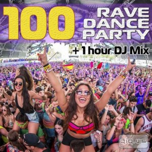  100 Rave Dance Party (2015) 