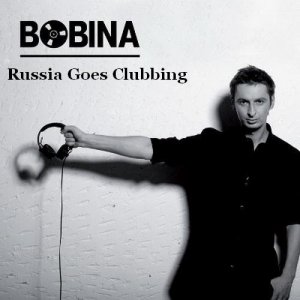  Bobina - Russia Goes Clubbing Radio Show 344 (2015-05-16) 
