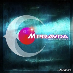  M.PRAVDA pres. Pravda Music Radio Show 229 (2015-05-16) 