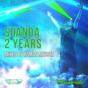  2 Years Suanda: Mixed By Roman Messer (2015) 
