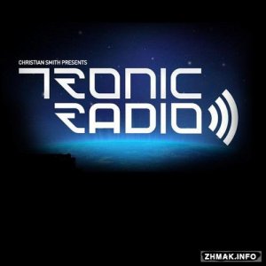  Christian Smith & Reset Robot - Tronic Radio 148 (2015-05-28) 