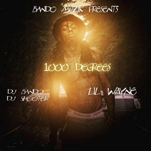  Lil Wayne - 1000 Degrees (2015) 