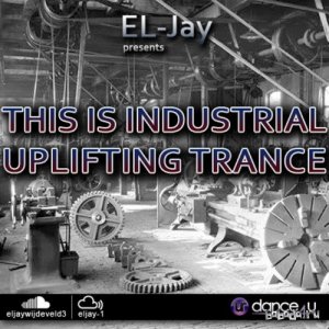  EL-Jay - This is Industrial Uplifting Trance 027 (2015-06-01) 
