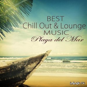  Lounge Safari Buddha Chillout do Mar Cafe - Best Chill Out and Lounge Music Playa del Mar Summer Collection 2015 (2015) 