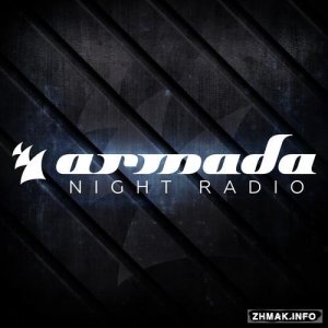  Armada Night & Andrew Rayel - Armada Night Radio 055 (2015-06-03) 