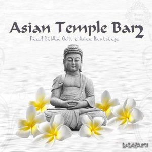  Asian Temple Bar 2 Finest Buddha Chill and Asian Bar Lounge (2015) 