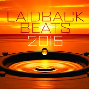  Laidback Beats: Explicit Lyrics (2015) 