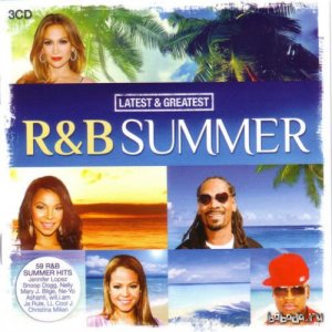  Latest And Greatest RnB Summer (2015) 