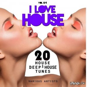  I Love House Vol 04 20 House and Deep-House Tunes (2015) 