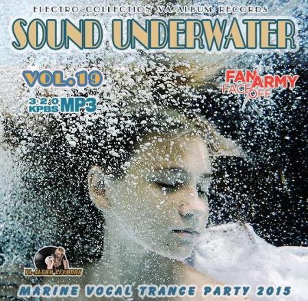 Sound Underwater: Marine Vocal Trance Party Vol 19 (2015)