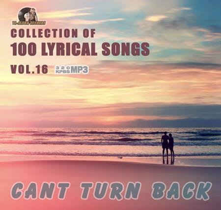 Cant Turn Back: 100 Lyrical Song vol 16 (2015)