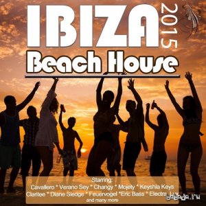  Beach House Ibiza 2015 Opening Party Grooves Deluxe (2015) 