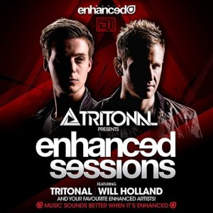  Enhanced Sessions Radio Show with Tritonal 307 (2015-08-03) with Will Holland 