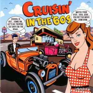  Cruisin' In The 60s [3CD Box Set] (2015) 