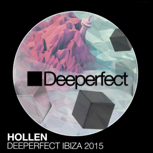  Deeperfect Ibiza 2015 Mixed By Hollen (2015) 