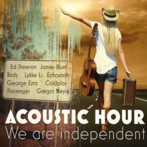  Acoustic Hour: We Are Independent (2015) 