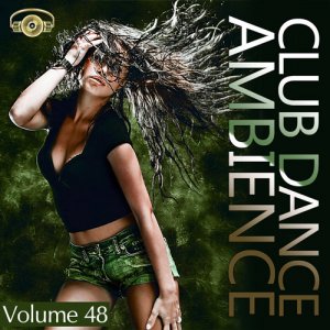  Club Dance Ambience Vol.48 (2015) 
