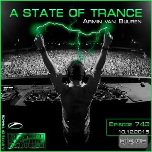  Armin van Buuren - A State of Trance 743 (10.12.2015) 