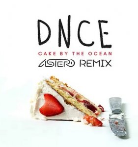  DNCE - Cake By The Ocean (Astero Remix) 