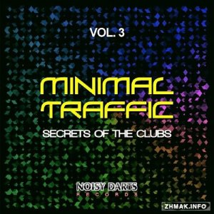  Minimal Traffic, Vol. 3 (Secrets of the Clubs) (2016) 