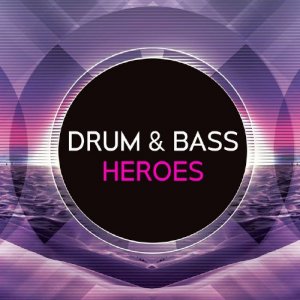  Drum and Bass Heroes, Vol 15 (2016) 