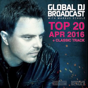  Global DJ Broadcast Top 20 April (2016) 