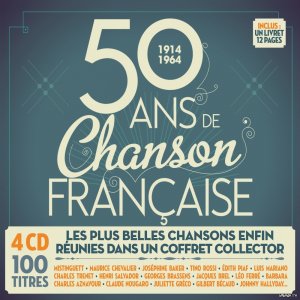  50 Ans De Chanson Francaise: 1914-1964 (4CD) (2014) MP3 