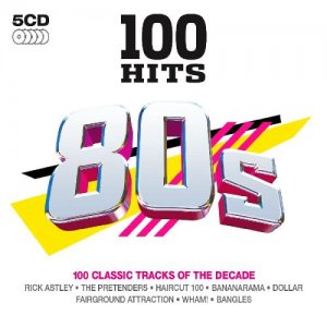  100 Hits 80s 100 Classics Tracks (5CD) 