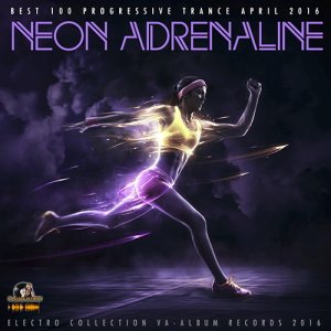  Neon Adrenaline Trance (2016) 